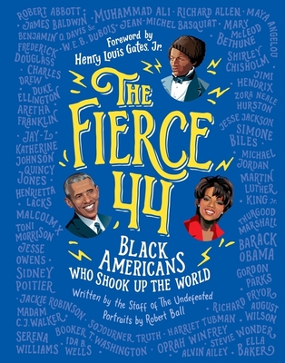 The Fierce 44: Black Americans Who Shook Up the World