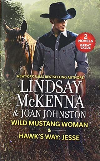 Wild Mustang Woman & Hawk's Way: Jesse