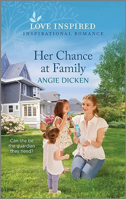 Her Chance at Family: An Uplifting Inspirational Romance