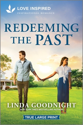 Redeeming the Past: An Uplifting Inspirational Romance