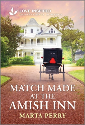 Match Made at the Amish Inn: An Uplifting Inspirational Romance