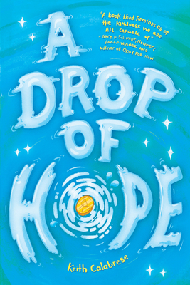 A Drop of Hope