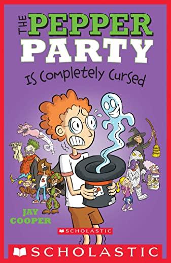 The Pepper Party Is Completely Cursed (the Pepper Party #3), Volume 3