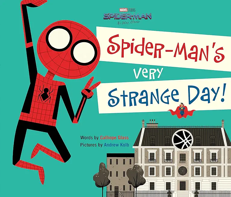 Spider-Man: No Way Home: Spider-Man's Very Strange Day!