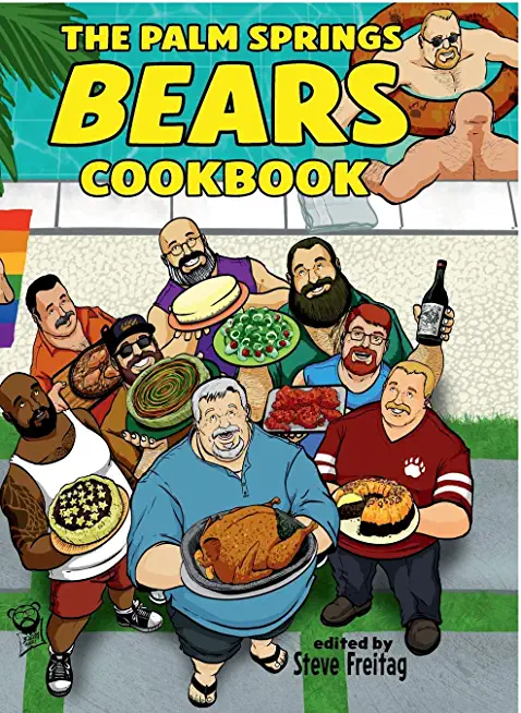 The Palm Springs Bears Cookbook