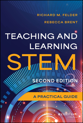 Teaching and Learning Stem: A Practical Guide