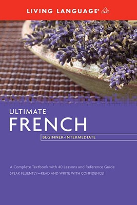 Ultimate French: Beginner-Intermediate