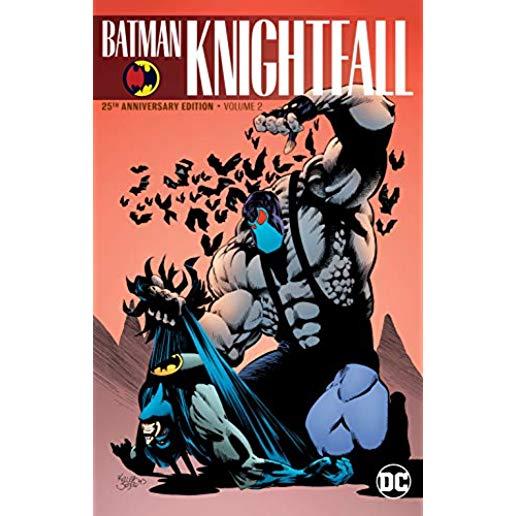 Batman: Knightfall Vol. 2 (25th Anniversary Edition)