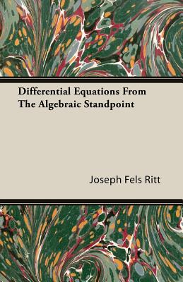 Differential Equations from the Algebraic Standpoint