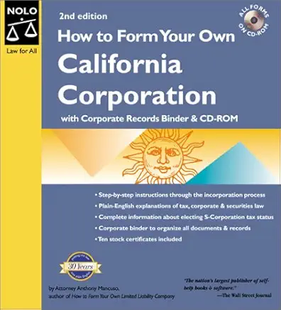 How to Form Your Own California Corporation