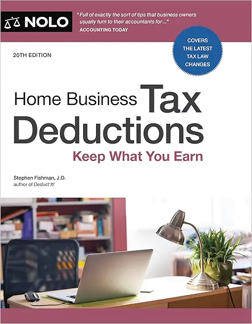 Home Business Tax Deductions: Keep What You Earn