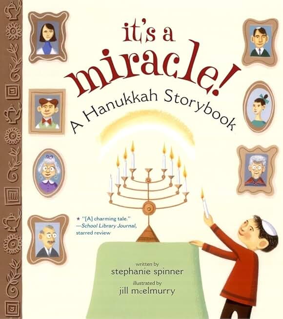 It's a Miracle: A Hanukkah Storybook (Reprint)