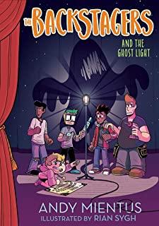 The Backstagers and the Ghost Light (Backstagers #1)