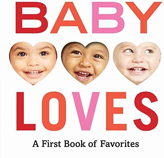 Baby Loves: A First Book of Favorites