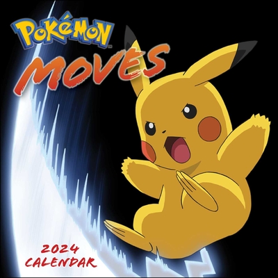 PokÃƒÂ©mon Moves 2024 Wall Calendar