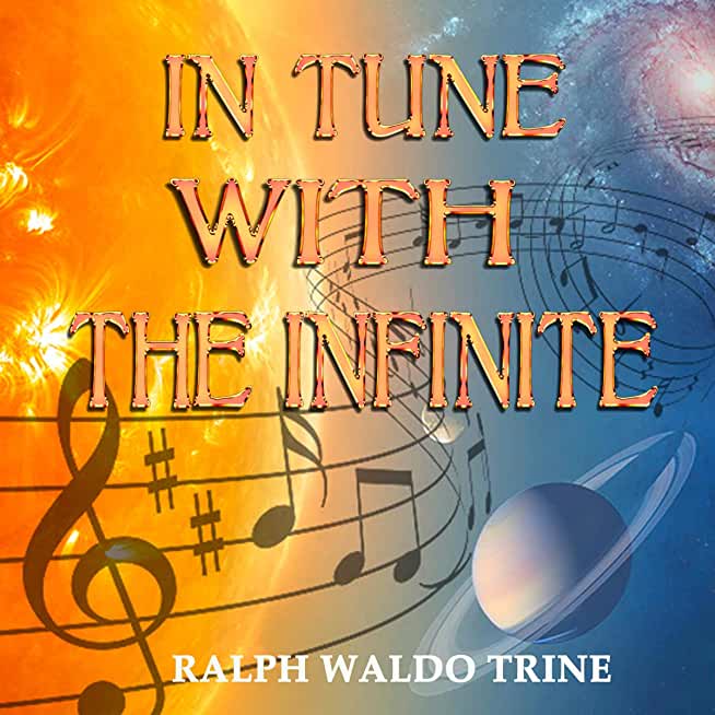 In Tune with the Infinite