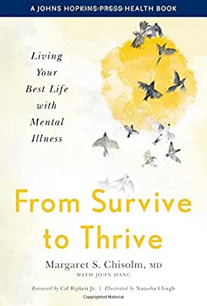 From Survive to Thrive: Living Your Best Life with Mental Illness