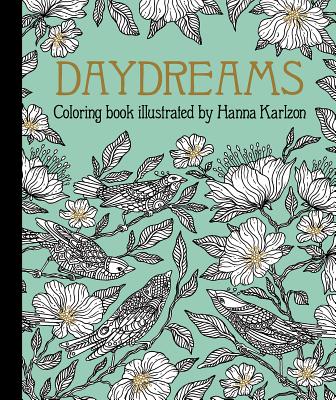 Daydreams Coloring Book: Originally Published in Sweden as DagdrÃƒÂ¶mmar