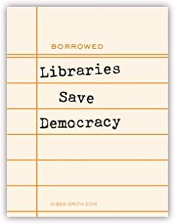 Libraries Save Democracy (Sticker)