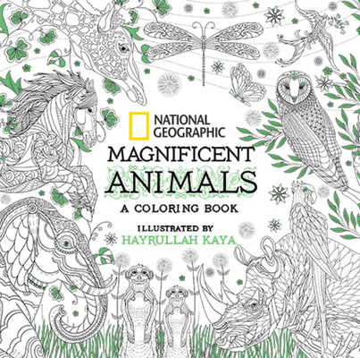 National Geographic Magnificent Animals: A Coloring Book