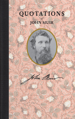 Quotations of John Muir