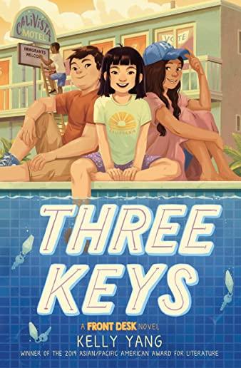 Three Keys: A Front Desk Novel