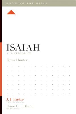 Isaiah: A 12-Week Study