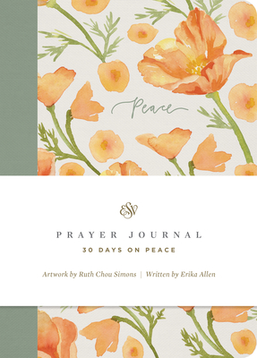 ESV Prayer Journal: 30 Days on Peace