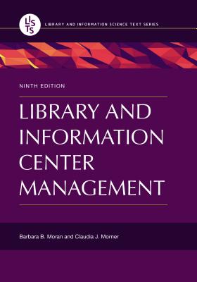 Library and Information Center Management, 9th Edition