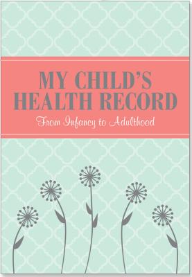 My Child's Health Record