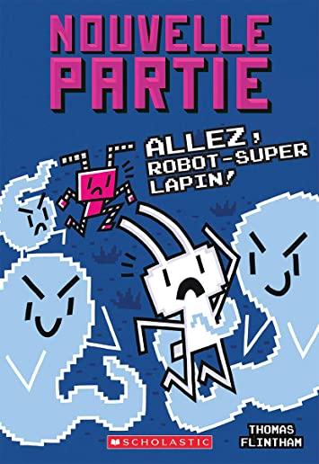 Allez, Robot-Super Lapin! = Robo-Rabbit Boy, Go!