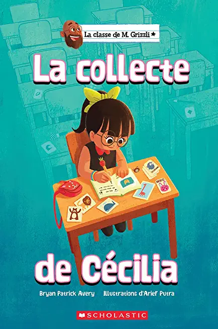 La Classe de M. Grizzli: La Collecte de CÃƒÂ©cilia