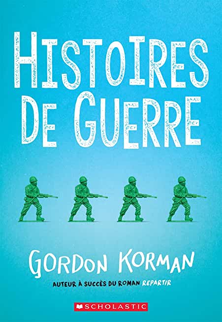 Histoires de Guerre