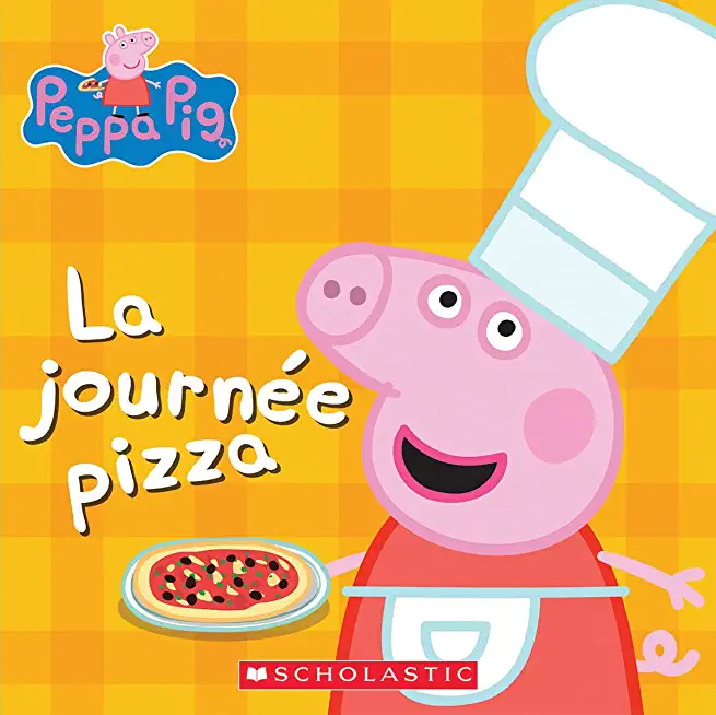 Peppa Pig: La JournÃƒÂ©e Pizza