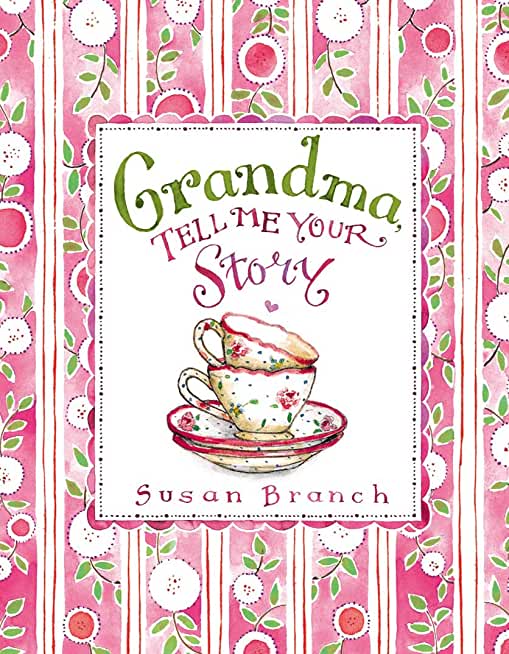 Grandma Tell Me Your Story (Keepsake Journal)