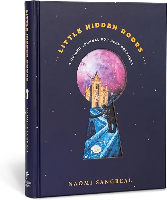 Little Hidden Doors: A Guided Journal for Deep Dreamers