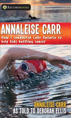 Annaleise Carr: How I Conquered Lake Ontario to Help Kids Battling Cancer