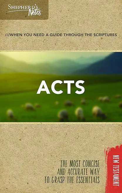 Shepherd's Notes: Acts