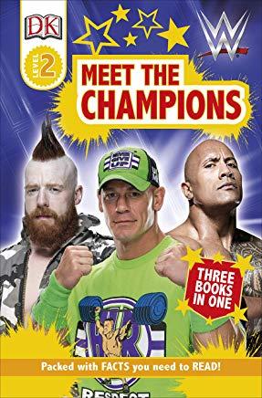 DK Readers Level 2: Wwe Meet the Champions