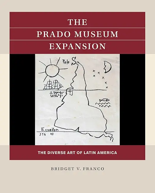 The Prado Museum Expansion: The Diverse Art of Latin America