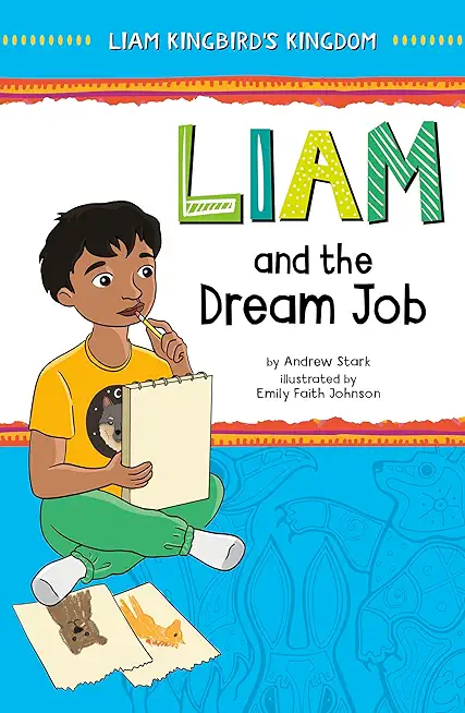 Liam and the Dream Job