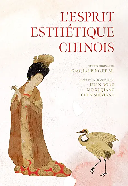 L'Esprit EsthÃƒÂ©tique Chinois