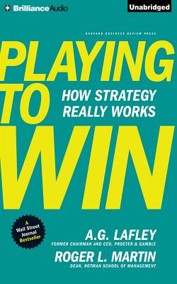 Playing to Win: How Strategy Really Works