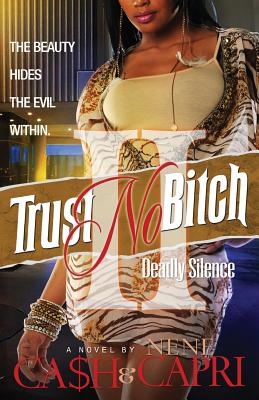 Trust No Bitch 2