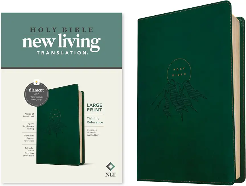 NLT Large Print Thinline Reference Bible, Filament Enabled Edition (Leatherlike, Evergreen Mountain )