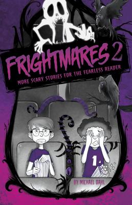 Frightmares 2: More Scary Stories for the Fearless Reader