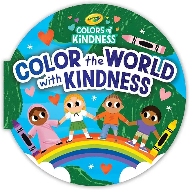 Crayola Color the World with Kindness