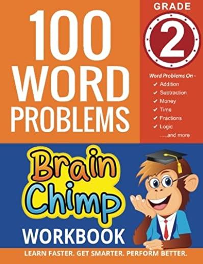 100 Word Problems: Grade 2 Math Workbook