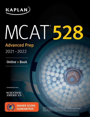 MCAT 528 Advanced Prep 2021ÃƒÂ¢ 2022: Online + Book