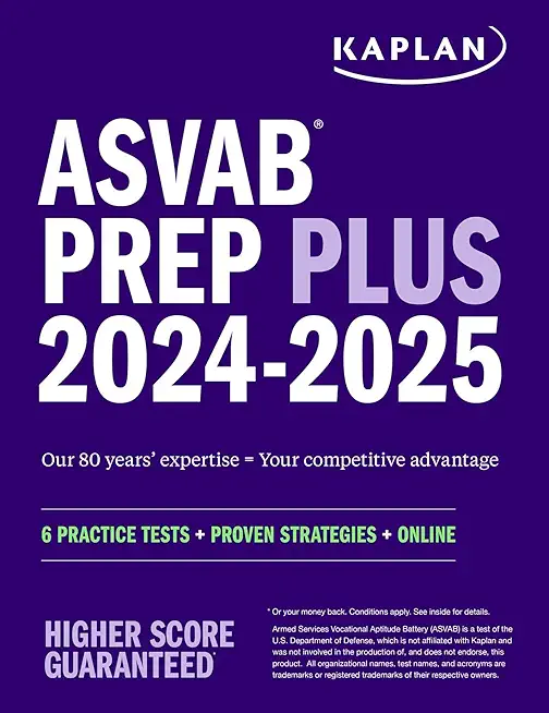 ASVAB Prep Plus 2024-2025: 6 Practice Tests + Proven Strategies + Online + Video